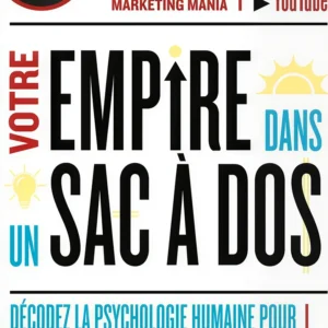 Votre empire dans un sac à dos
